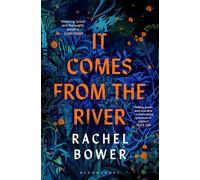 It Comes from the River