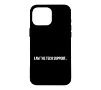 IT Consultant I'm The Tech Support Computer Technician Case for iPhone 16 Pro Max