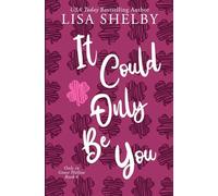 It Could Only Be You