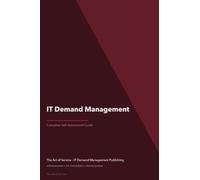 IT Demand Management A Complete Guide