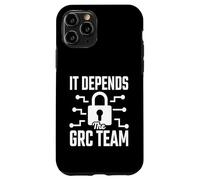 It Depends - The GRC Team Cybersecurity Analyst Humor Case for iPhone 11 Pro