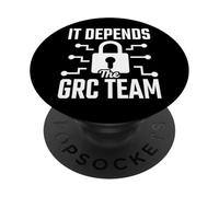 It Depends - The GRC Team Cybersecurity Analyst Humor PopSockets Adhesive PopGrip
