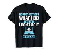 IT Director of Information Tehcnology Value Graphic T-Shirt
