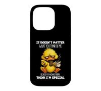 It Does Not Matter What You Think Imaginary Friends Duck Case for iPhone 14 Pro