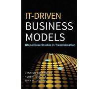 IT-Driven Business Models: Global Case Studies in Transformation