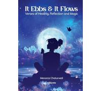 It Ebbs and it Flows