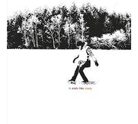 It Ends Like Crazy [VINYL]