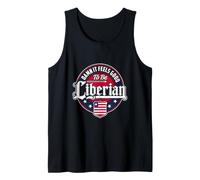 It Feels Good to Be a Liberian with Liberia Flag Patriotic Tank Top