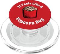 It Feels Like A Popcorn Day Theater Snack Movie Lovers PopSockets PopGrip for MagSafe