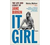 It Girl, Marisa Meltzer, Hardback