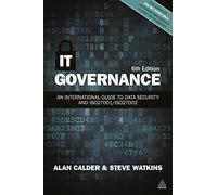 IT Governance: An International Guide to Data Security and ISO27001/ISO27002