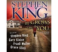 It Grows on You by Stephen King CD 9780743598248