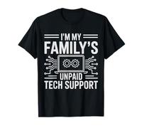 IT Guy I'm My Family's Unpaid Tech Support Computer Engineer T-Shirt