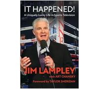 It Happened!: A Uniquely Lucky Life in Sports Television