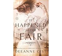 It Happened at the Fair: A Novel