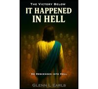 It Happened in Hell: The Victory Below