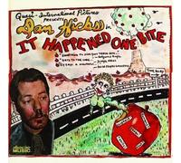 It Happened One Bite by Dan Hicks (2009-08-25)