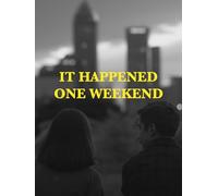 It Happened One Weekend