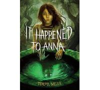 It Happened to Anna