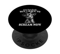 It Has Been Lovely But I Have to Scream Funny Screaming Goat PopSockets Adhesive PopGrip
