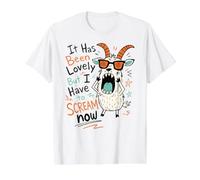 It Has Been Lovely But I Have to Scream Now Screaming Goat Value Graphic T-Shirt, Men, White, M