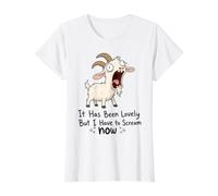 It Has Been Lovely But I Have to Scream Now Screaming Goat Value Graphic T-Shirt, Women, White, S