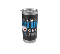 It is A Bad Day-to Be A Golf Ball Funny Golfing Golfer Stainless Steel Insulated Tumbler