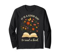 It is A Good Time to Read Spring Book Lover Long Sleeve T-Shirt