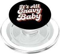 It Is All Gravy Baby Thanksgiving PopSockets PopGrip for MagSafe