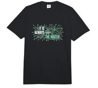 It is Always The Router Computer Network Admin Technician Comfort Colors Adult Heavyweight T-Shirt