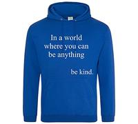 It Is Cool To Be Kind Unisex Hoodie Design, Mental Health Jumper, 11 Colour choices Blue