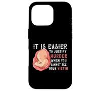 It Is Easier To Justify Murder If You Cannot See The Victim Case for iPhone 16 Pro