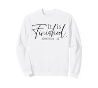 It Is Finished - Inspirational Bible Verse Christian Faith Sweatshirt