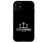 It Is Finished John 19:30 Christian Cross Jesus Worship Case for iPhone 11