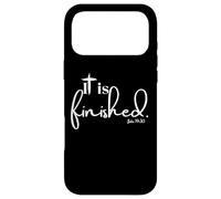 It Is Finished John 19:30 for Men Women and Children Case for iPhone 17 Pro Max