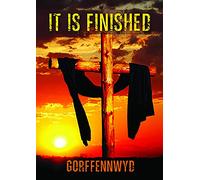 It is Finished (Welsh/English Bilingual) (Faithbuilders Gospel Tracts)