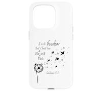 It Is For Freedom That Christ Has Set Us Free Galatians 5:1 Case for iPhone 15 Pro