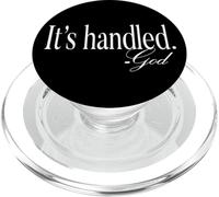 IT IS HANDLED By God Simple White Text Designed PopSockets PopGrip for MagSafe
