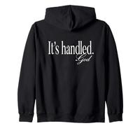 IT IS HANDLED By God Simple White Text Designed Zip Hoodie