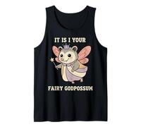 It is I Your Fairy God Possum Opossum Meme Funny Graphic Tank Top