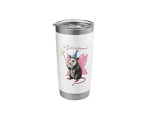 It is I Your Fairy GodPossum Stainless Steel Insulated Tumbler
