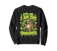 It is Me I Am Hangover Funny Sloth St Patrick’s Day Sweatshirt