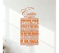 It is not the Critic who Counts the Credit Belongs to the man who is Actually in the Arena Whose face is marred by dust and Sweat and Blood. Engraving Stickers Art Mural Painting 53x111.2cm Orange