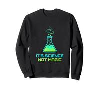 It Is Science Not Magic Pharmacy Healthcare Pharmacist Sweatshirt