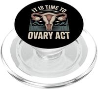 It Is Time To Ovary Act Reproductive Jokes Puns |- PopSockets PopGrip for MagSafe