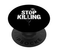 It Is True Quotes About Killing Resist Killers Stop Killing PopSockets Adhesive PopGrip
