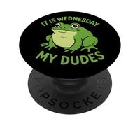 It Is Wednesday My Dudes Frog Meme Lover Funny Cute 2025 PopSockets Adhesive PopGrip