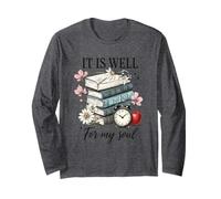 It Is Well For My Soul Book Stack Flowers Long Sleeve T-Shirt