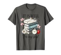 It Is Well For My Soul Book Stack Flowers T-Shirt