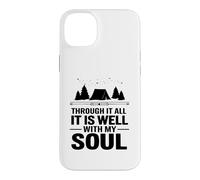 It Is Well With My Soul Christian Camping Under The Stars Case for iPhone 14 Plus